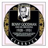 Chronological Classics (CD series) - Benny Goodman 1928-1931