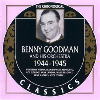 Chronological Classics (CD series) - Benny Goodman 1944-1945