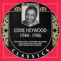 Chronological Classics (CD series) - Eddie Heywood - 1944-1946