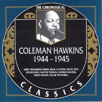 Chronological Classics (CD series) - Coleman Hawkins - 1944 - 1945