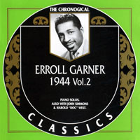 Chronological Classics (CD series) - Erroll Garner - 1944, Vol. 2