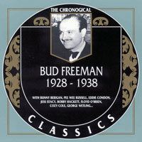 Chronological Classics (CD series) - Bud Freeman - 1928-1938