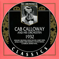 Chronological Classics (CD series) - Cab Calloway And His Orchestra - 1932