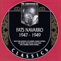Chronological Classics (CD series) - Fats Navarro - 1947-1949
