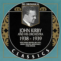 Chronological Classics (CD series) - John Kirby - 1938-1939