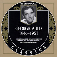 Chronological Classics (CD series) - Georgie Auld - 1946-1951