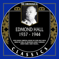 Chronological Classics (CD series) - Edmond Hall - 1937-1944