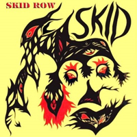Skid Row (IRL) - Skid