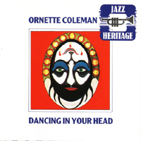 Ornette Coleman - Dancing In Your Head