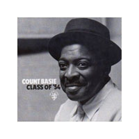 Count Basie Orchestra - Class Of '54