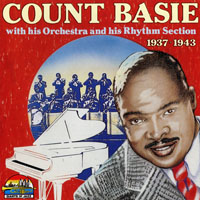 Count Basie Orchestra - 1937-1943