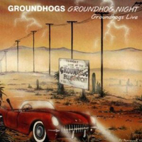 Groundhogs  - Groundhog Night..Groundhogs Live (CD 2)