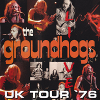 Groundhogs  - U.K. Tour '76