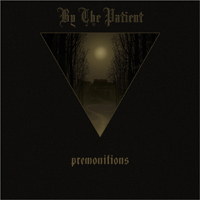 By The Patient - Premonitions