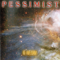 Pessimist (CZE) - Ke Hvezdam
