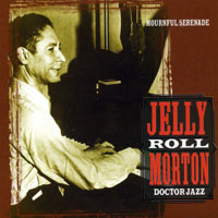 Jelly Roll Morton - Doctor Jazz, 1923-39 (CD 3: Mournful Serenade)