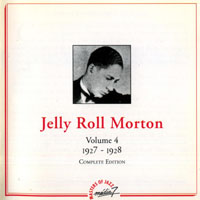 Jelly Roll Morton - Volume 4, 1927-1928 Complete Edition