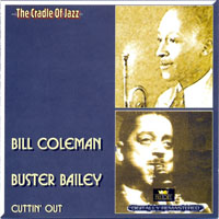 Buster Bailey - Bill Coleman, Buster Bailey - Cuttin' Out (CD 1)