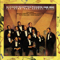 McKinney's Cotton Pickers - McKinney's Cotton Pickers - 1928-1930