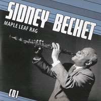 Sidney Bechet And His New Orleans Feetwarmers - 1931-1952. Sidney Bechet - 'Petite Fleur' (CD 1) Maple Leaf Rag