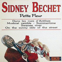 Sidney Bechet And His New Orleans Feetwarmers - Petite Fleur