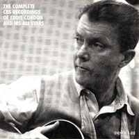 Eddie Condon - The Complete CBS Recordings Of Eddie Condon And His All Stars (CD 3)