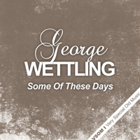 George Wettling - Some of These Days
