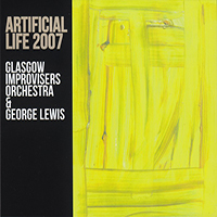 George Lewis Ragtime Jazzband - Artificial Life 2007 (feat. Glasgow Improvisers Orchestra)
