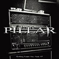 Pillar - Nothing Comes For Free (EP)