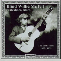 Blind Willie McTell - Statesboro Blues: The Early Years, 1927-1935 (CD 3)