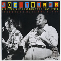 Big Joe Turner - Everyday I Have The Blues (split)