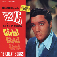 Elvis Presley - The RCA Albums Collection (60 CD Box-Set) [CD 16: Girls! Girls! Girls!]