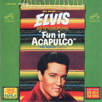 Elvis Presley - The RCA Albums Collection (60 CD Box-Set) [CD 19: Fun In Acapulco]