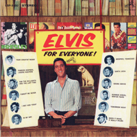 Elvis Presley - The RCA Albums Collection (60 CD Box-Set) [CD 23: Elvis For Everyone]
