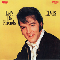 Elvis Presley - The RCA Albums Collection (60 CD Box-Set) [CD 37: Let's Be Friends]