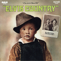 Elvis Presley - The RCA Albums Collection (60 CD Box-Set) [CD 41: Elvis Country .I.m 10,000 Years Old.]