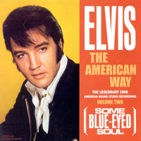 Elvis Presley - The American Way Vol. 2