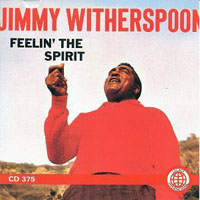 Jimmy Witherspoon - Feeling the Spirit