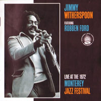 Jimmy Witherspoon - Live At The 1972 Monterey Jazz Festival
