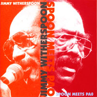 Jimmy Witherspoon - Spoon Meets Pao