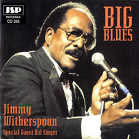 Jimmy Witherspoon - Big Blues (Remastered 1997)