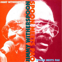 Jimmy Witherspoon - Spoon Meets Pao (Live in Hong Kong, 1990)