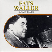 Fats Waller - Hall of Fame (CD 1: Sugar Blues)
