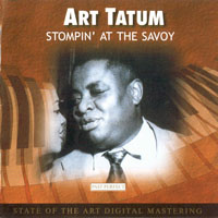 Arthur Tatum - Art Tatum - 'Portrait' (CD 10) - Stompin' At The Savoy