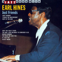 Earl Hines - Just Friends