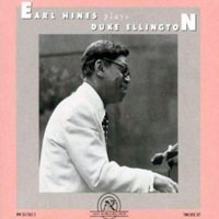 Earl Hines - Earl Hines Plays Duke Ellington (CD 1)