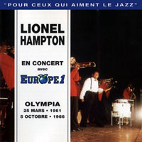 Lionel Hampton - En Concert Avec Europe 1 - Live Olympia 1961 & 1966