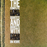 Lionel Hampton - The Complete Lionel Hampton Quartets And Quintets With Oscar Peterson On Verve (CD 3)