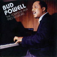 Bud Powell - The Complete RCA Trio Sessions, 1956-57