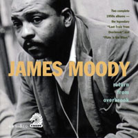 James Moody - Return from Overbrook